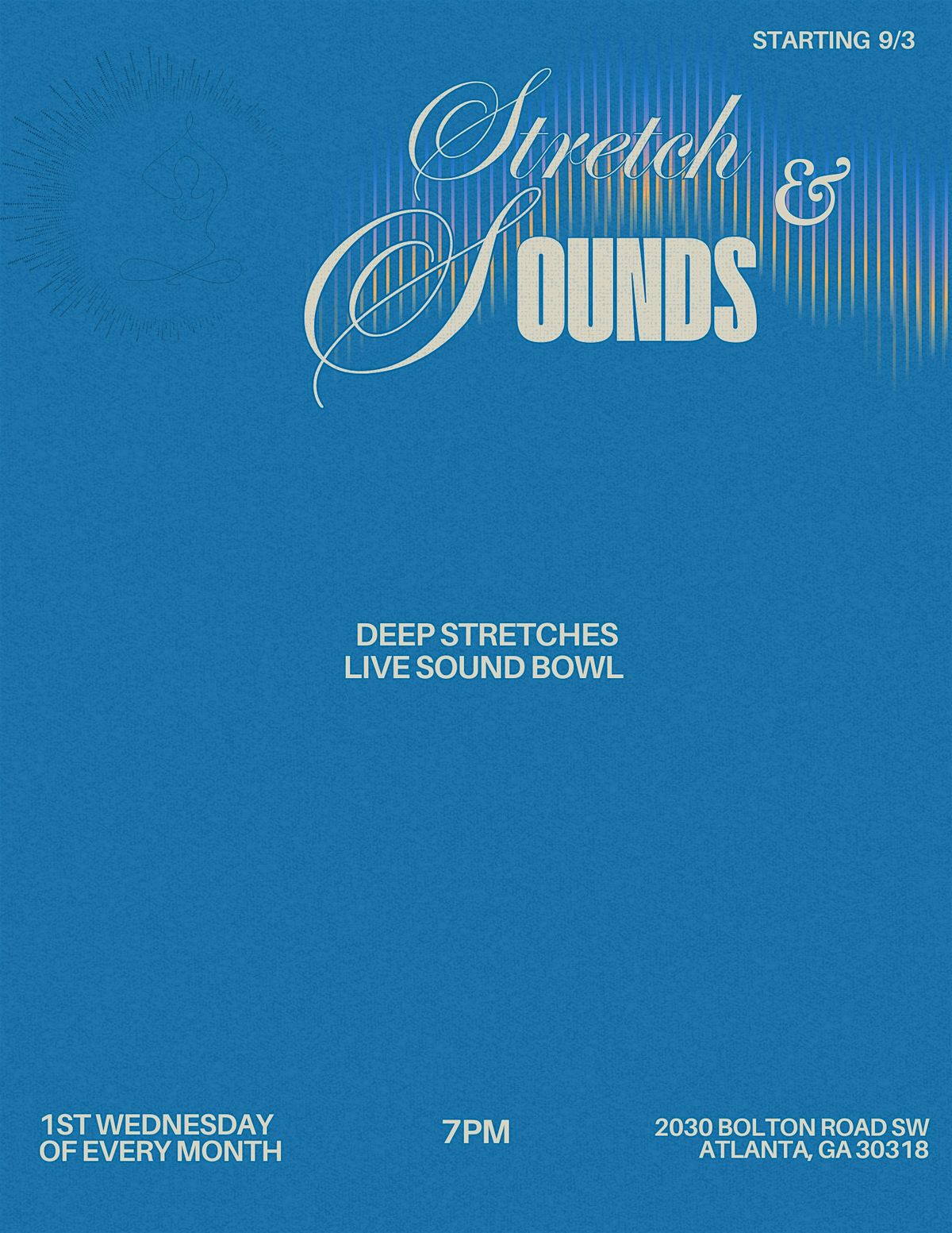 Stretch & Sounds: A LIVE Sound Bath and DEEP Stretch Experience