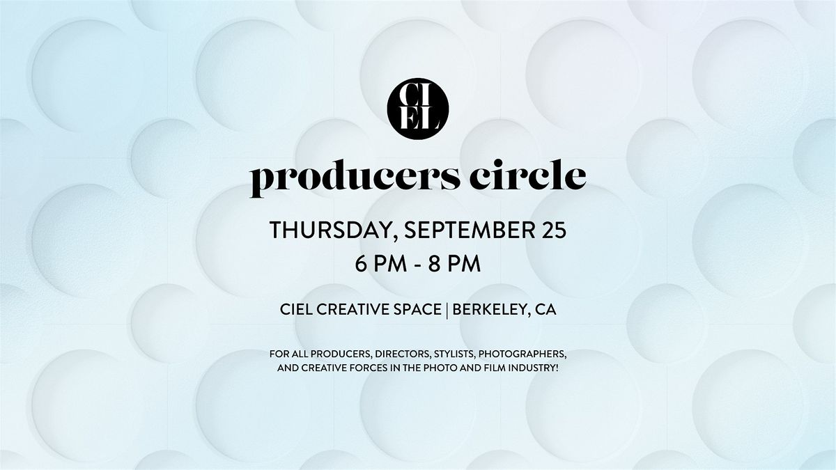 Producers Circle (Photo and Film Industry Mixer)