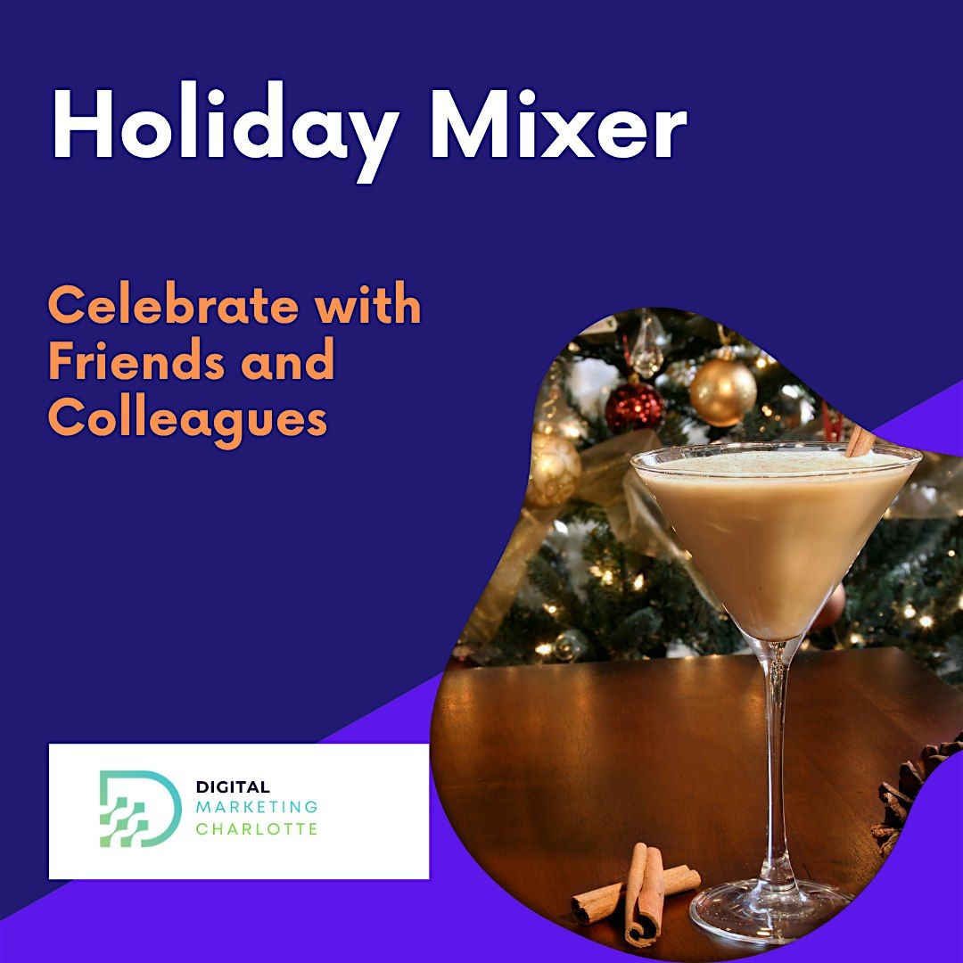 Holiday Social Mixer