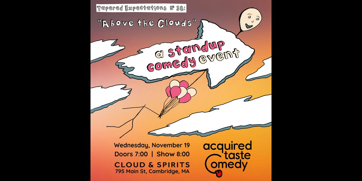 "Above the Clouds" (A Standup Comedy Event) [ATC-038]