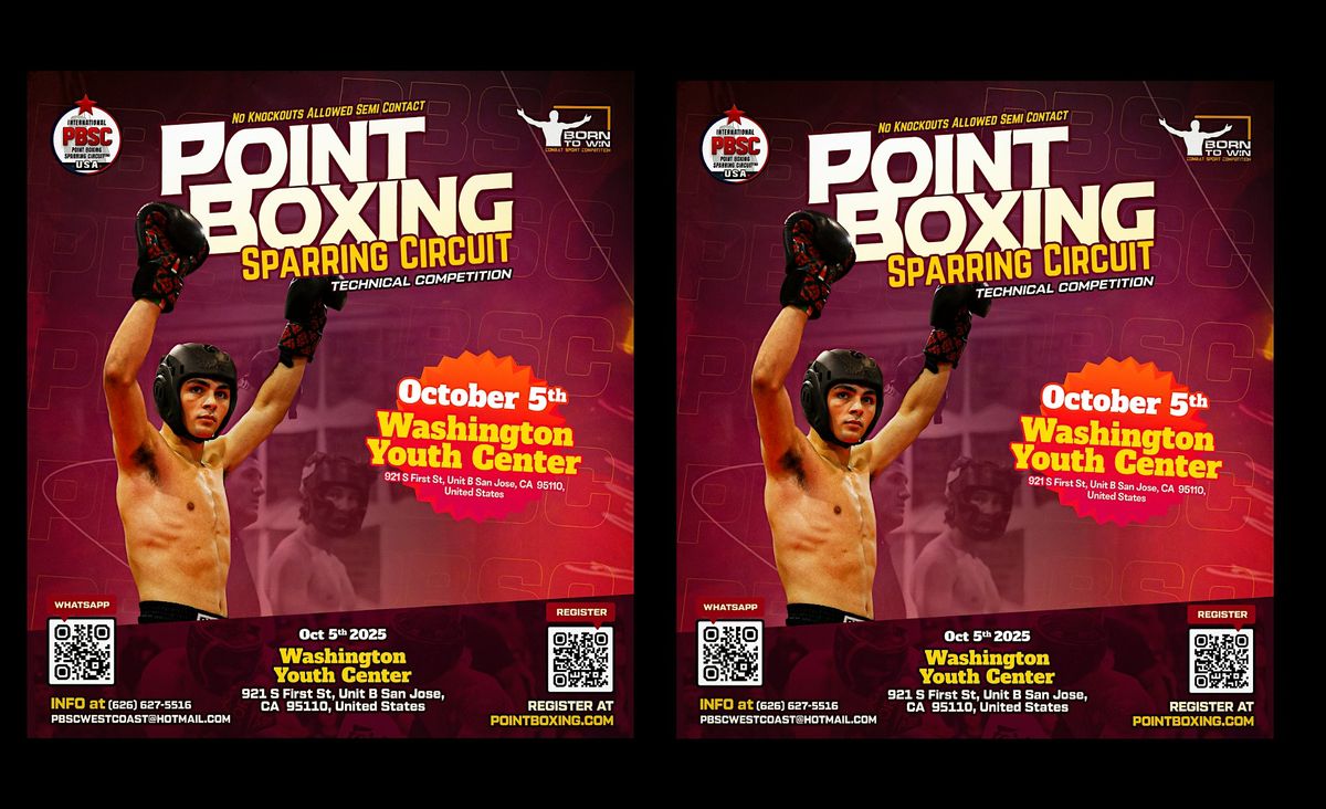 PBSC POINT BOXING SPARRING CIRCUIT - SAN JOSE, CA at Washington United ...
