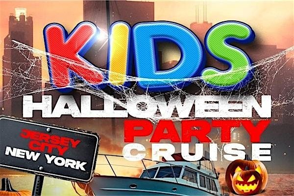 Halloween weekend Kids Cruise New york city JERSEY CITY