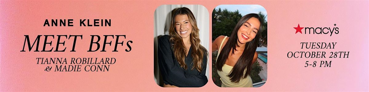 Anne Klein & Macy's Present: BFF's Night Out