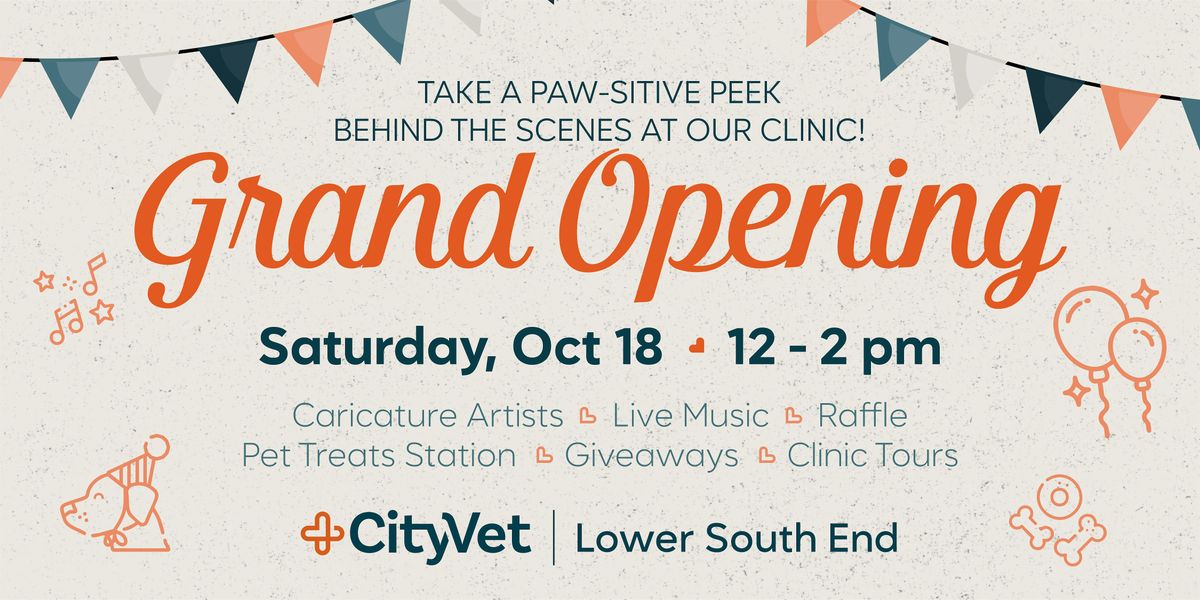 CityVet Lower South End | Grand Opening