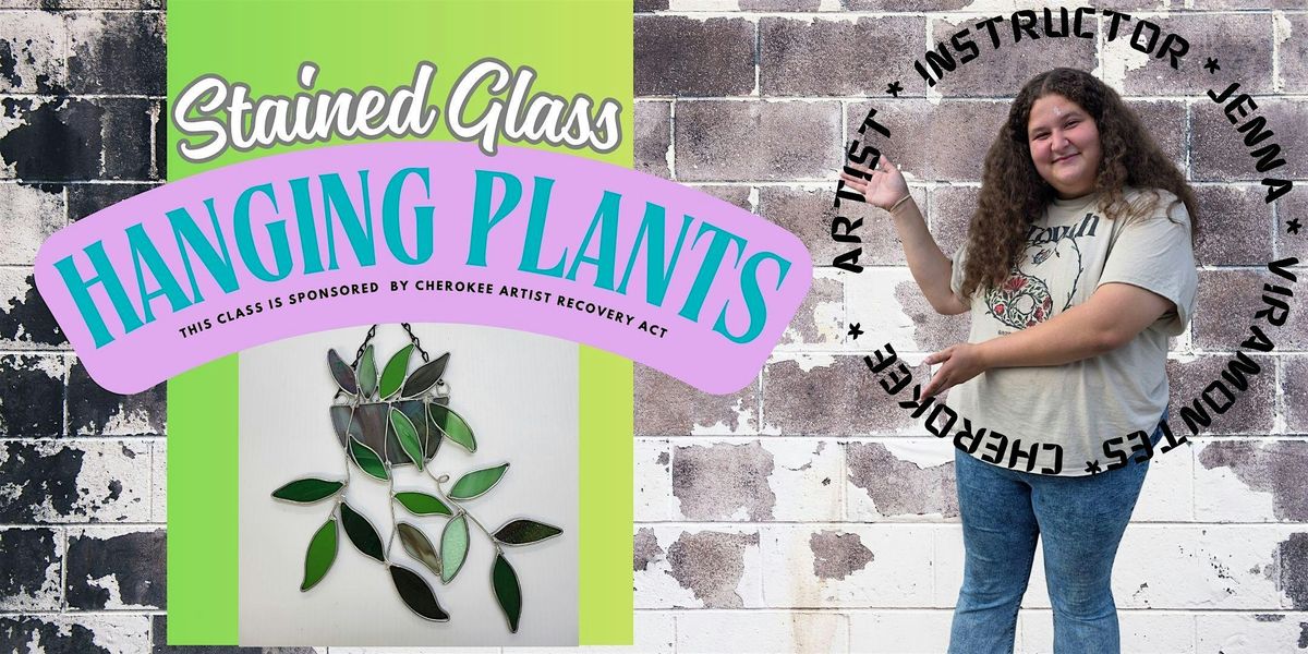 Stained Glass Hanging Plant w Jenna