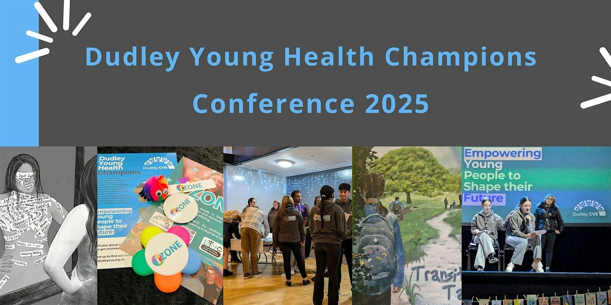Dudley Young Health Champions Conference 2025