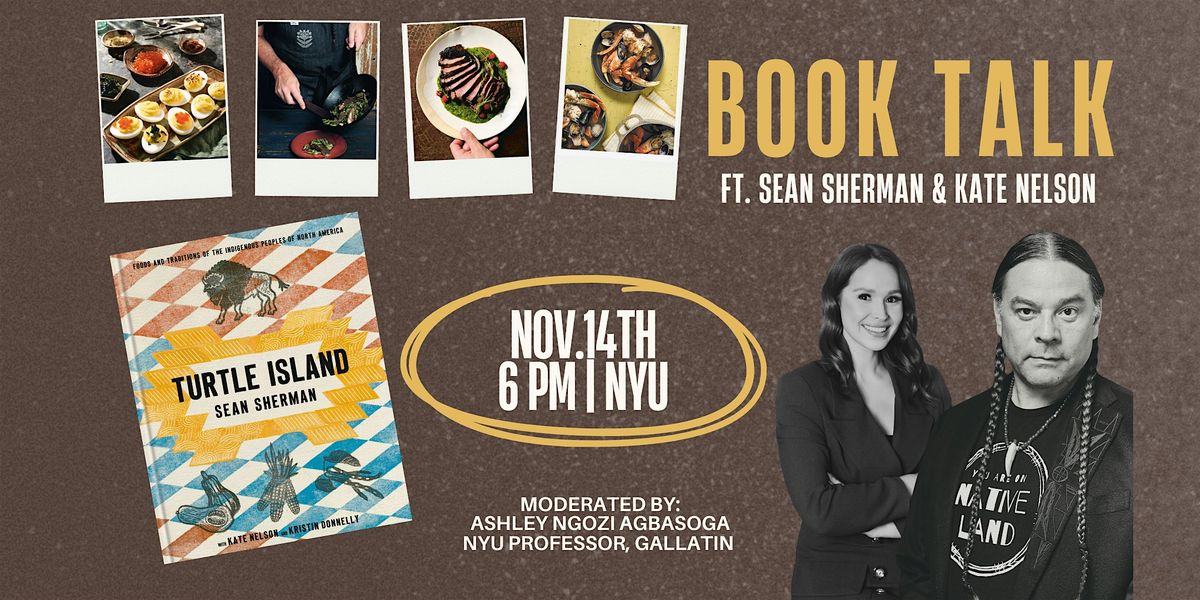 Sean Sherman + Kate Nelson | Rock Your Mocs @ NYU Center CIRCL