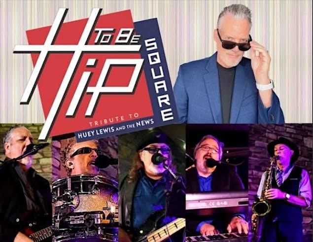 Hip To Be Square-LIVE AT THE VIBE