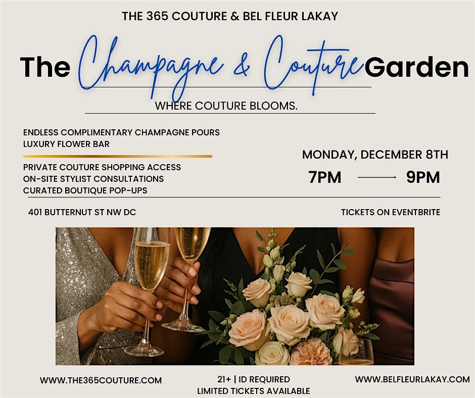THE CHAMPAGNE & COUTURE GARDEN
