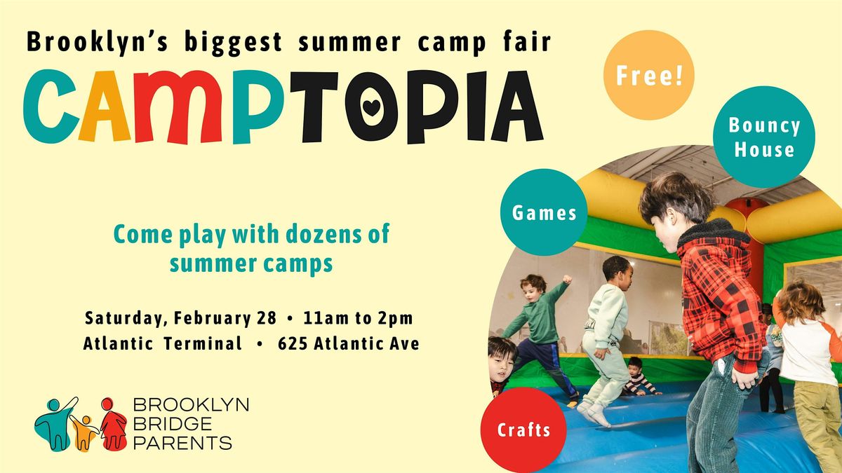 CAMPTOPIA - Brooklyn's biggest summer camp fair