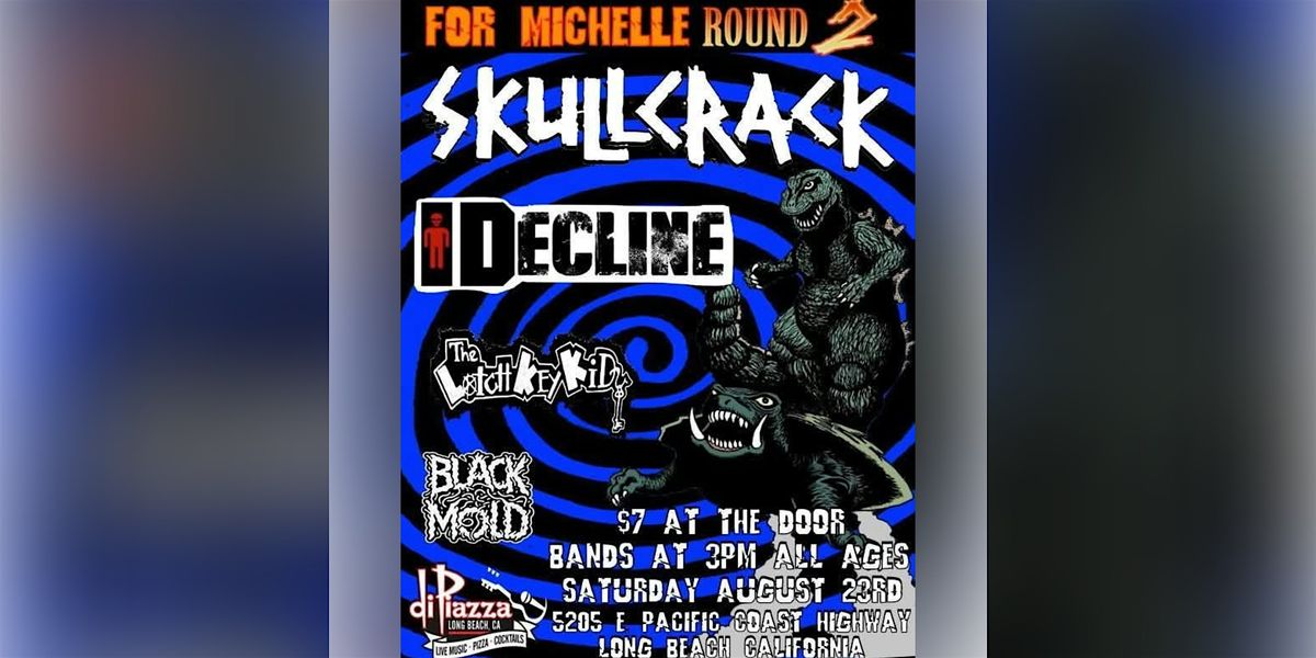 Skull Crack, Decliine, The Latch Key Kid, Black Mold