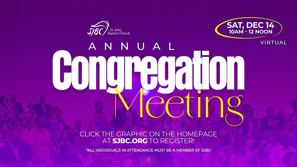 2024 Virtual Annual Congregation Meeting St John Baptist Church