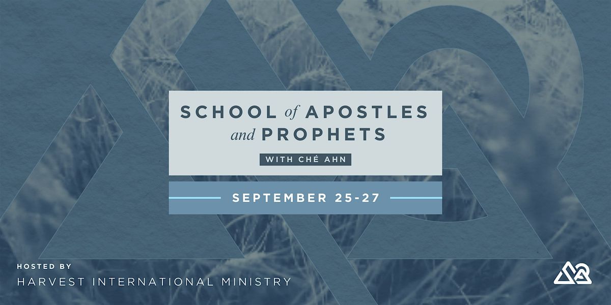 SCHOOL OF APOSTLES & PROPHETS