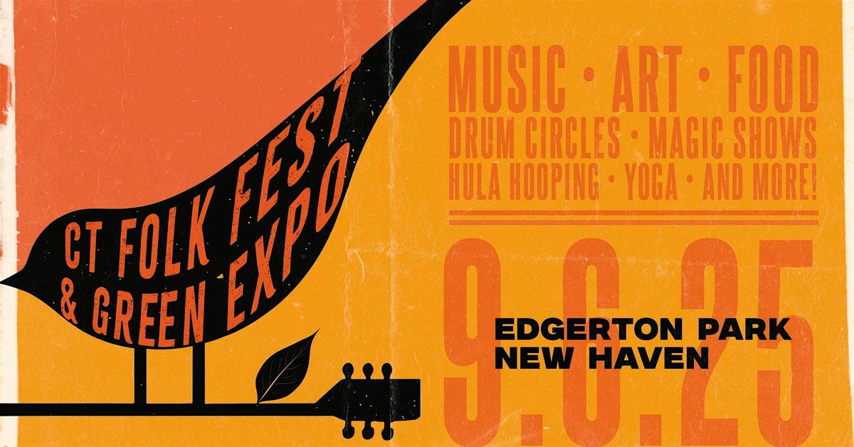 CT Folk Fest & Green Expo
