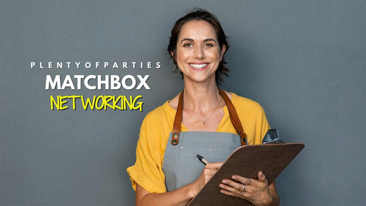 Networking Event:  Multi-Industry | MatchBox Curated Connections @ Pod 42