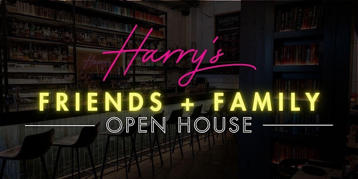 Harry's at Hofheimer Friends + Family Open House