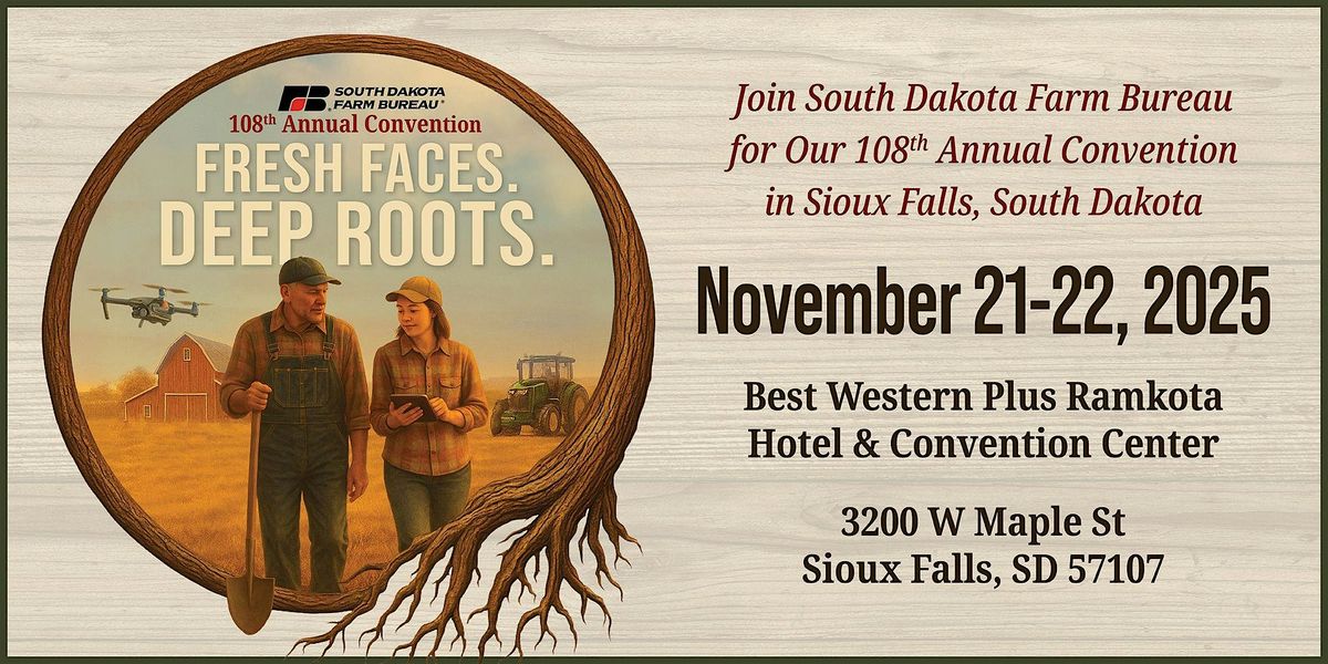 South Dakota Farm Bureau 108th Annual Convention