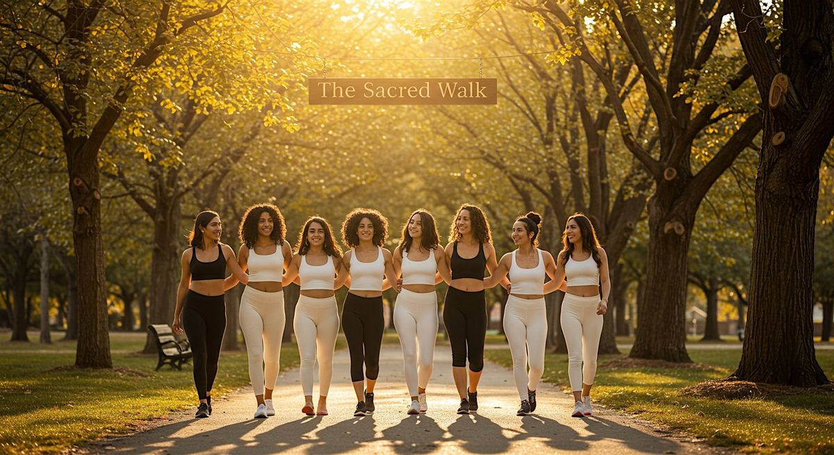The Sacred Walk\u2122