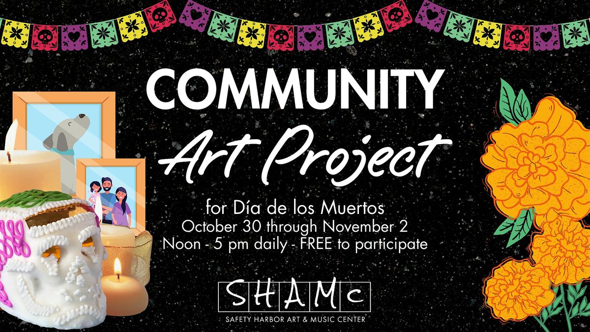FREE Community Art Project: D\u00eda de los Muertos