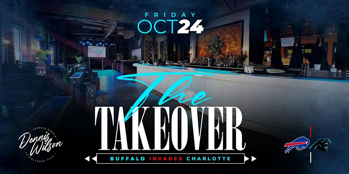 The Takeover: Buffalo Invades Charlotte Pt. 1