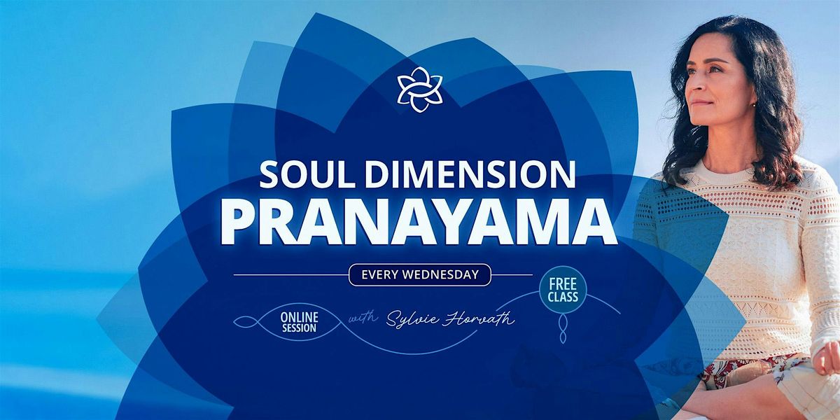 Pranayama - Free Breathing Class \u2022 Woodstock
