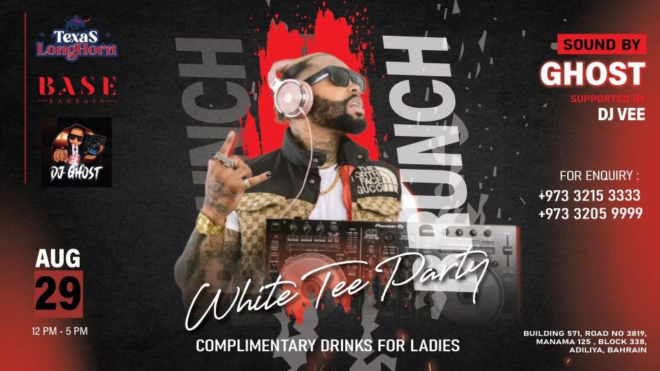 White Tee Party Brunch at Texas Longhorn, Bahrain
