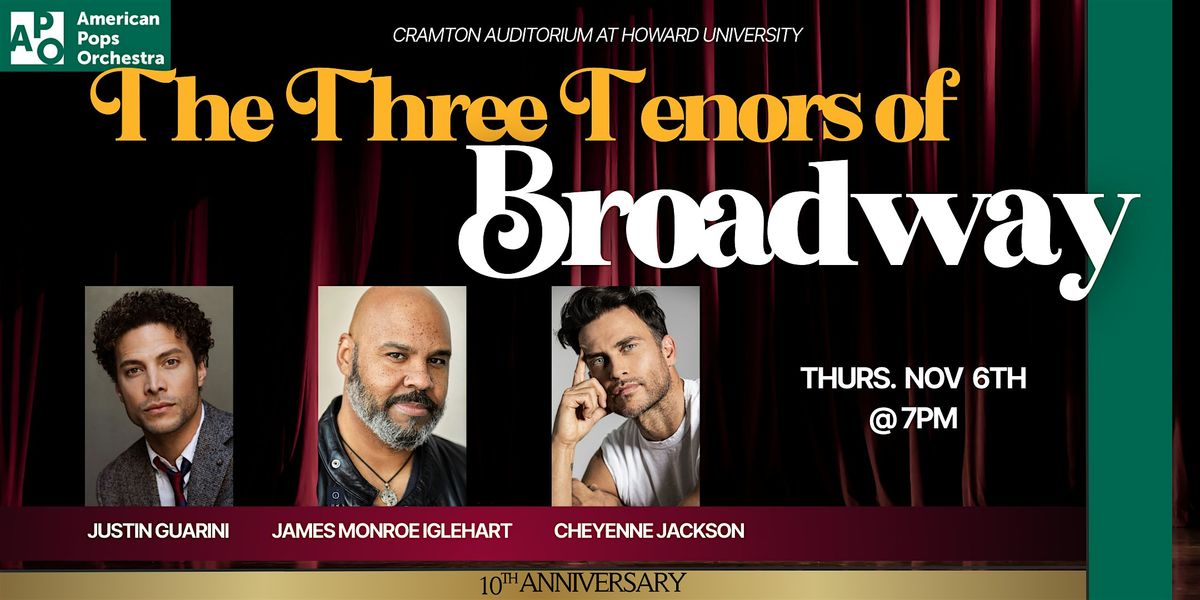 The Three Tenors of Broadway