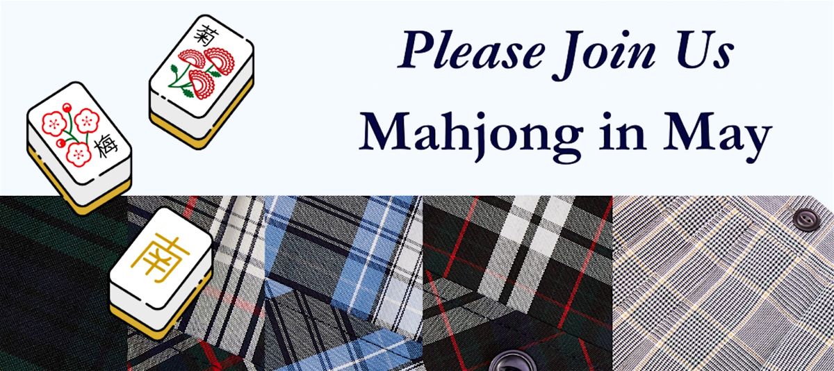 Mahjong in May!