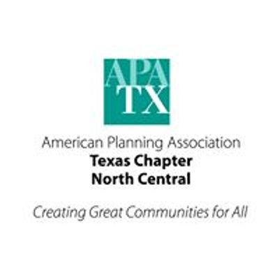 American Planning Association - North Central Texas Section