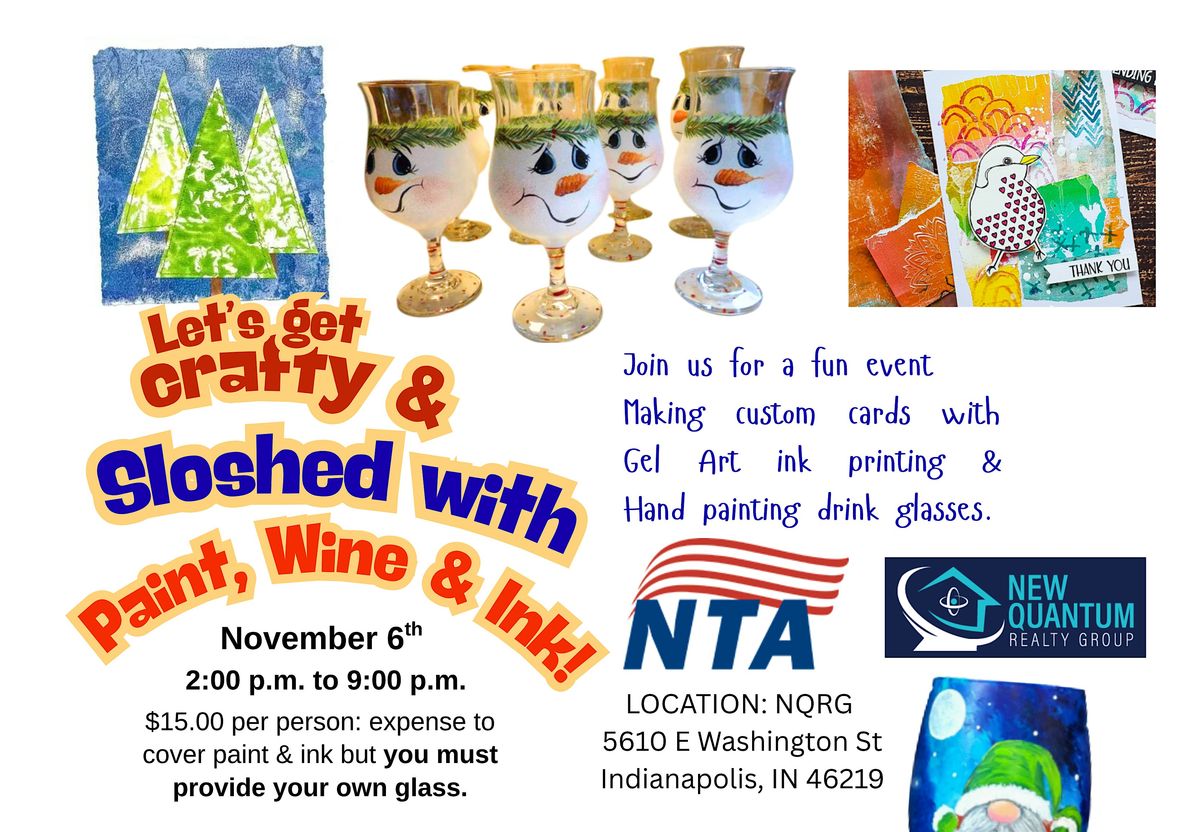 Let's Get Crafty & Sloshed with Paint, Wine & Ink!