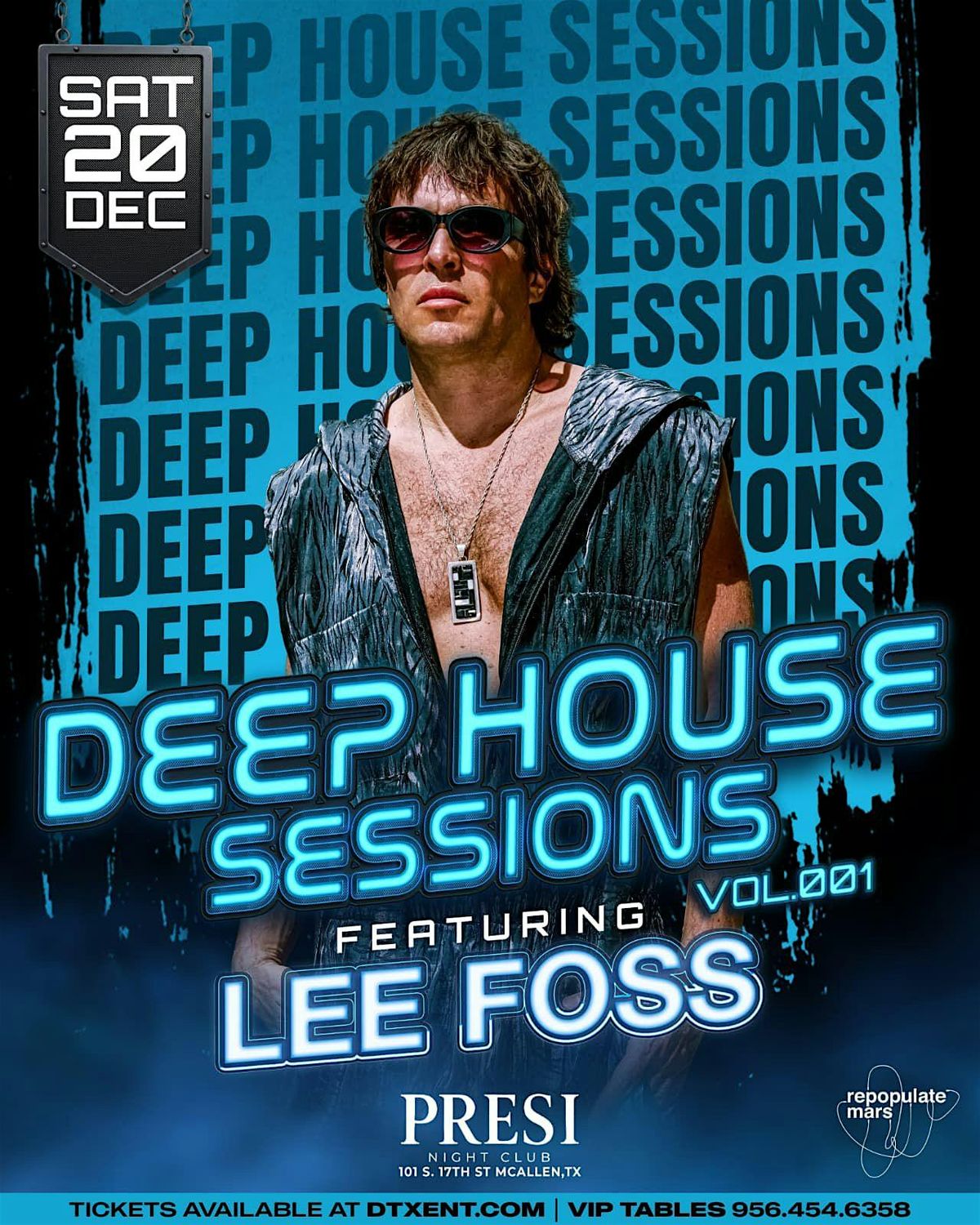 Deep House Sessions Vol. 001 ft. Lee Foss Doors Open at 9pm