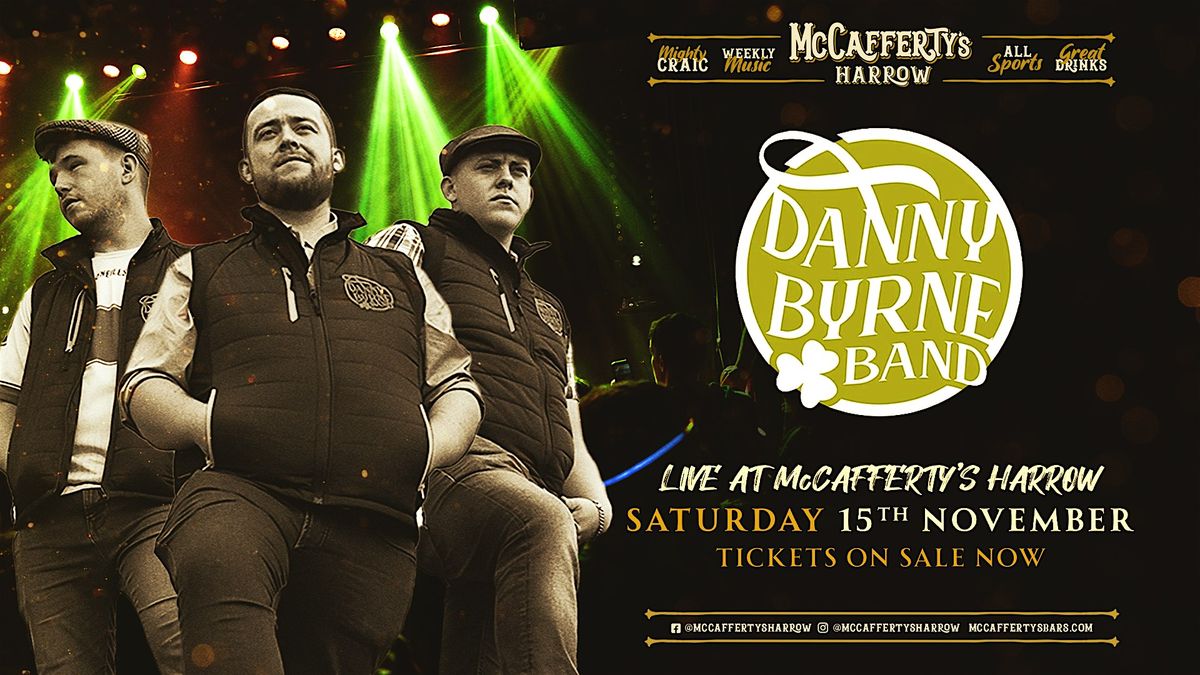The Danny Byrne Band - Live at McCafferty's Harrow