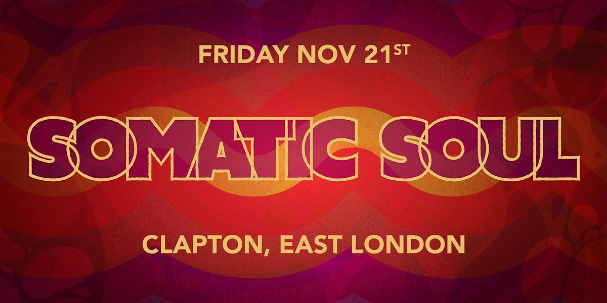 Somatic Soul Dance - Let your body find it's groove! Plus Cacao Ceremony