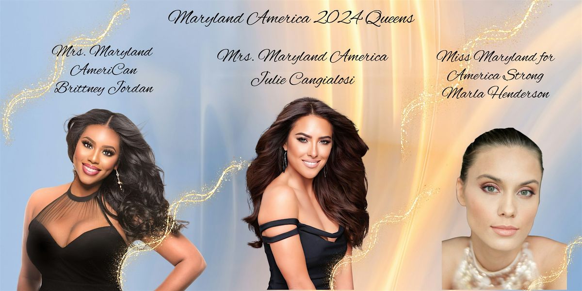 Maryland & DC America Pageant 2025 | Jack B Kussmaul Theatre, Frederick ...