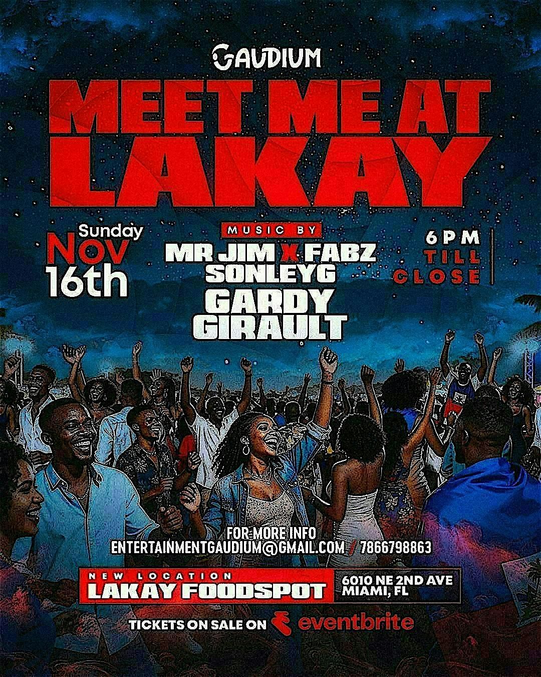 Meet me at Lakay