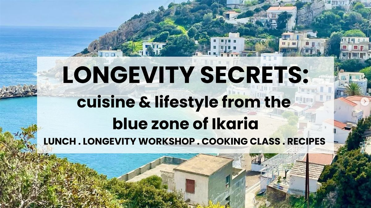 Longevity Secrets: The Science & Soul of Longevity Cuisine & Nutrition