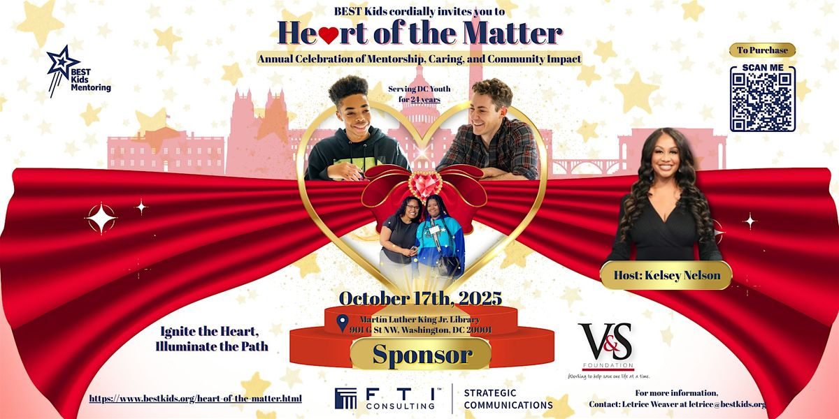 Heart of the Matter Gala: Celebrating Mentorship & Empowering DC Youth