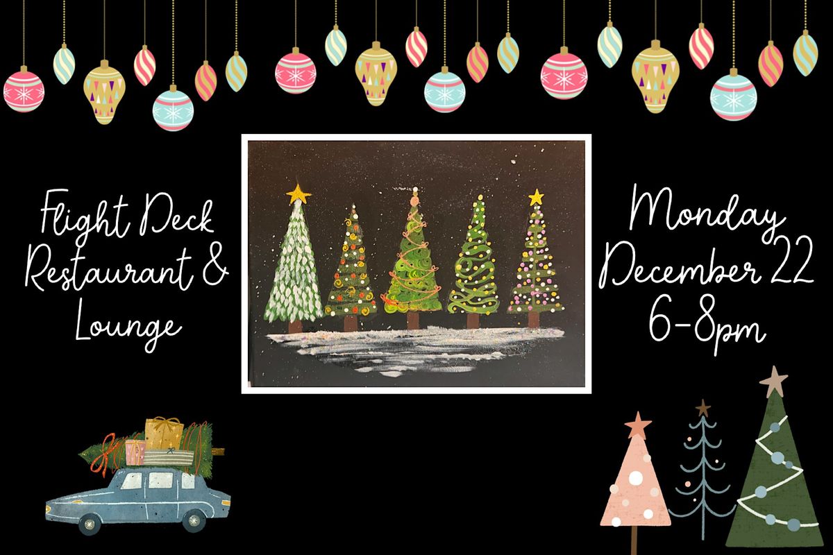 December Paint Night at Flight Deck Restaurant & Lounge