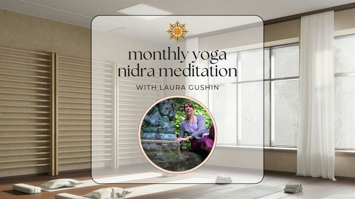 Yoga Nidra Meditation with Laura Gushin