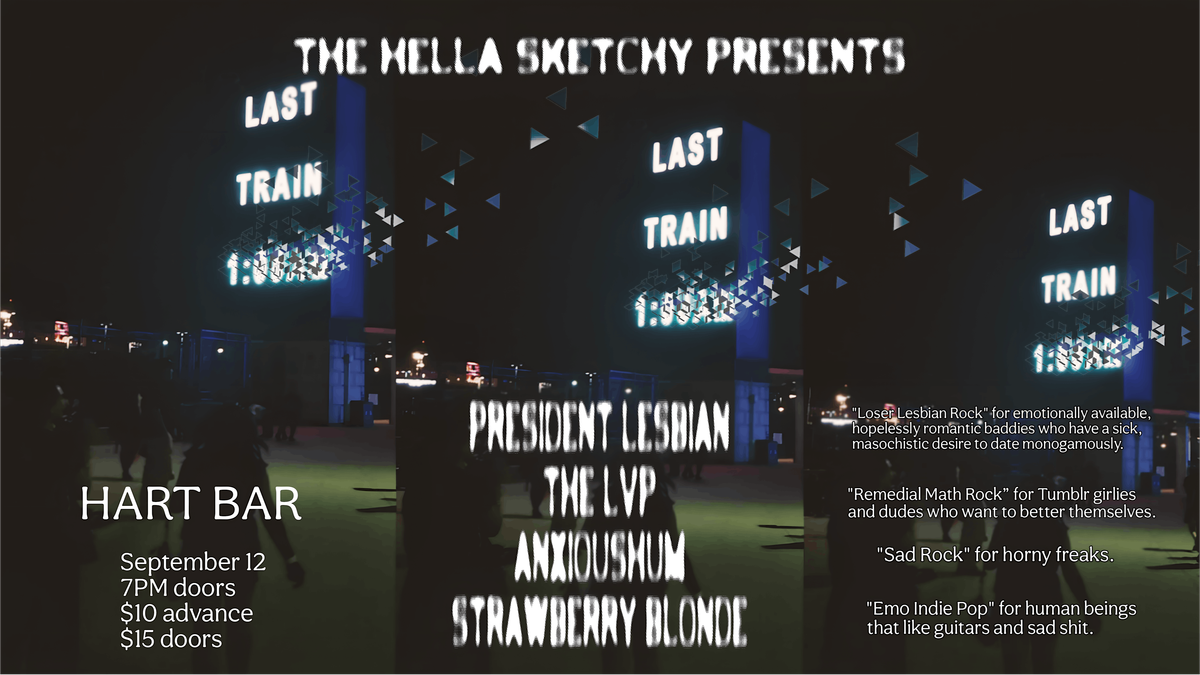 The Hella Sketchy Presents: