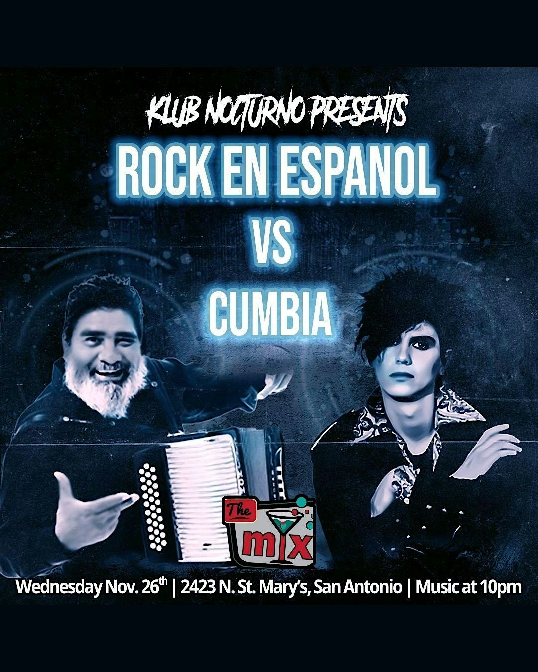 Klub Nocturno Presents: Rock En Espa\u00f1ol vs Cumbia