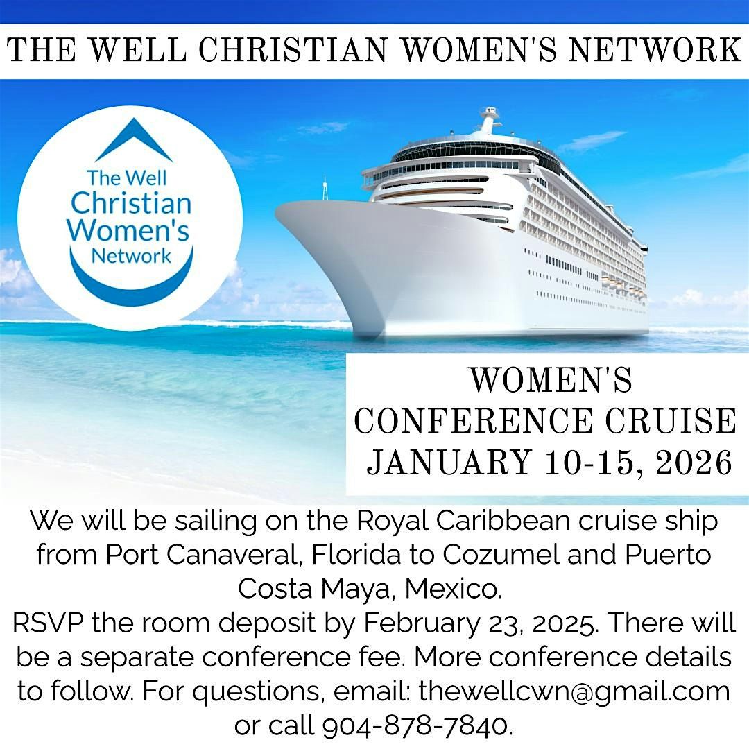 The Well Christian Women's Network Conference Cruise