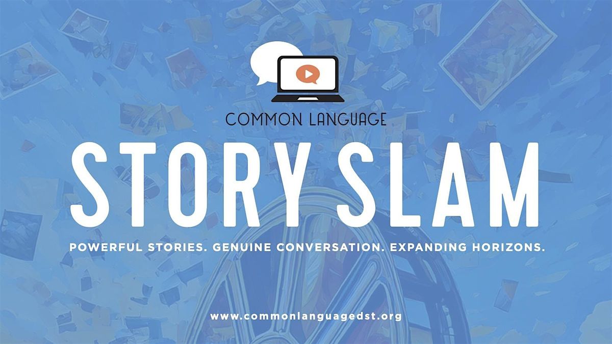 Common Language Story Slam 2026