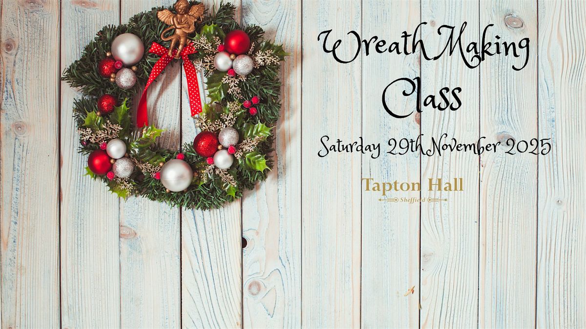 Wreath Making Class