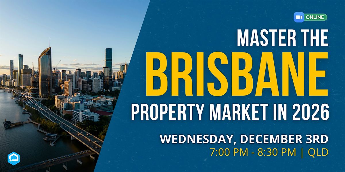 Master the Brisbane Property Market in 2026
