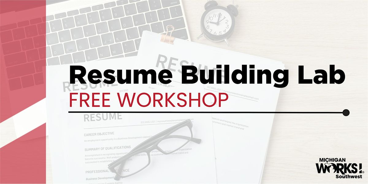 Calhoun County Workshop: Resume Building Lab