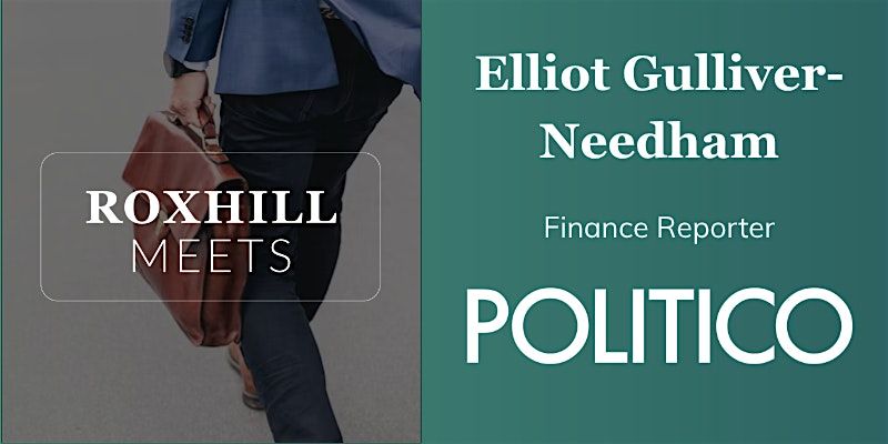 Roxhill Meets... Elliot Gulliver-Needham
