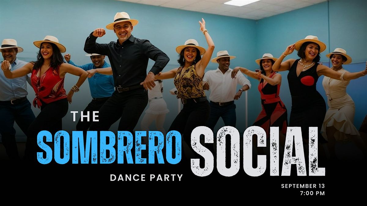 The Sombrero Social Dance Party