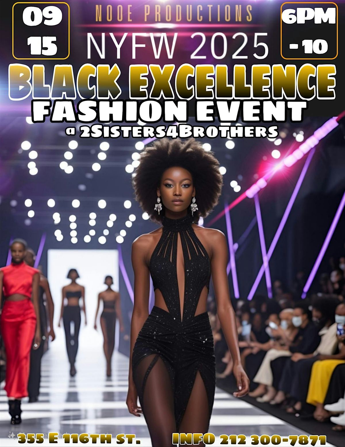 NOOE PRODUCTIONS Presents: BLACK EXCELLENCE