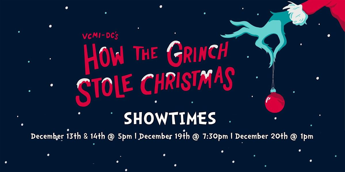 VCMI-DC: How The Grinch Stole Christmas | December 19